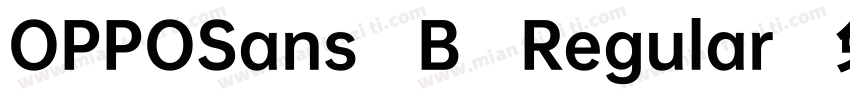OPPOSans B Regular字体转换